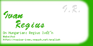 ivan regius business card